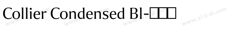 Collier Condensed Bl字体转换